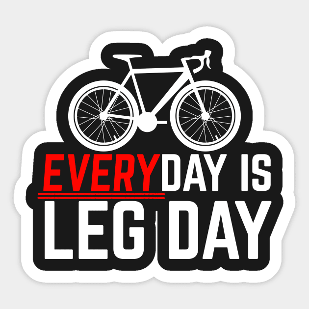 Everyday Is Leg Day Cycling Sticker by thingsandthings